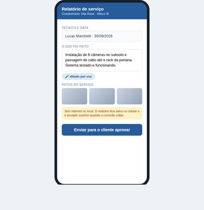 Relatório de serviço aberto no celular do técnico, com fotos e aviso de envio offline